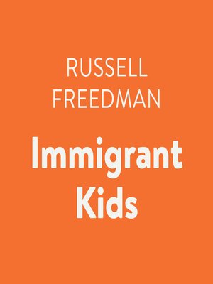 cover image of Immigrant Kids